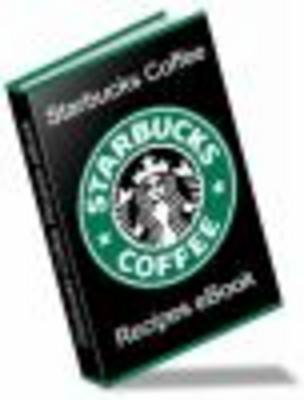Product picture Starbucks Coffee Recipes ( Resell Rights)
